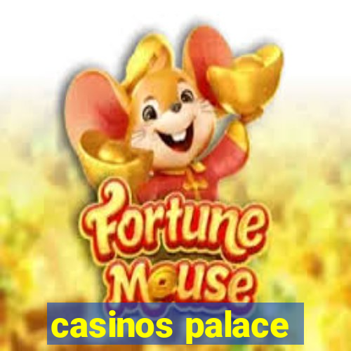 casinos palace