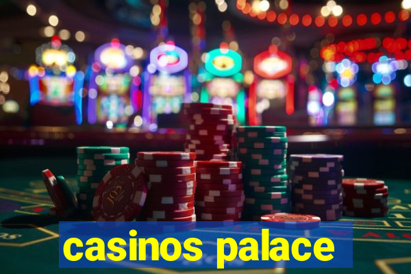 casinos palace