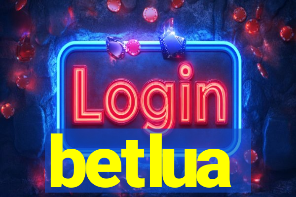 betlua