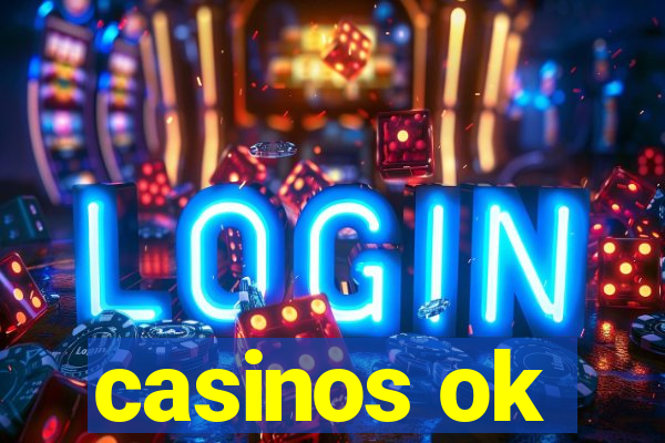 casinos ok