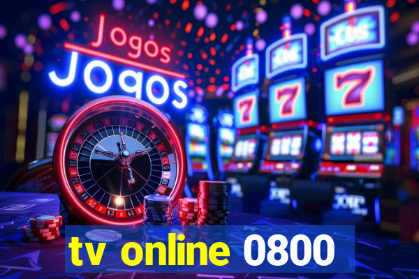 tv online 0800