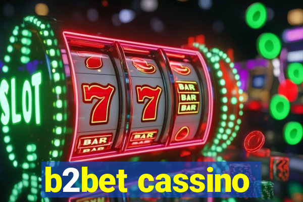 b2bet cassino