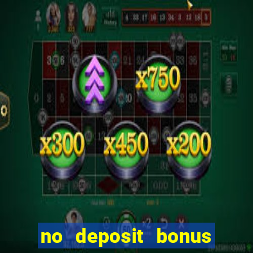 no deposit bonus codes for captain jack casino