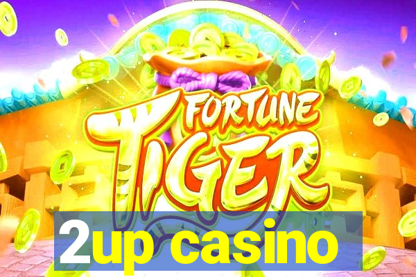 2up casino