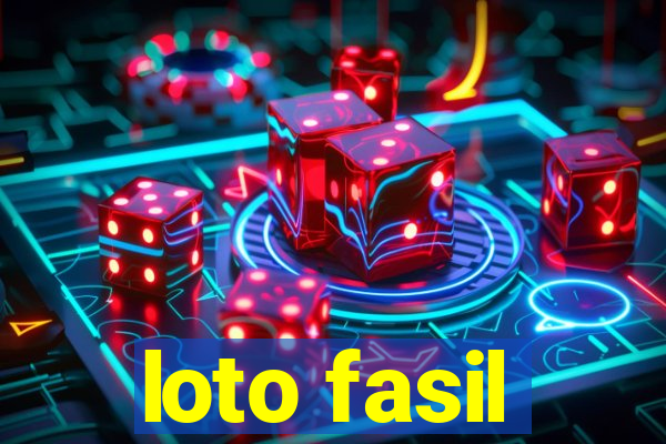 loto fasil