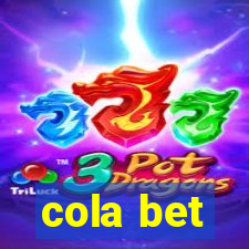 cola bet