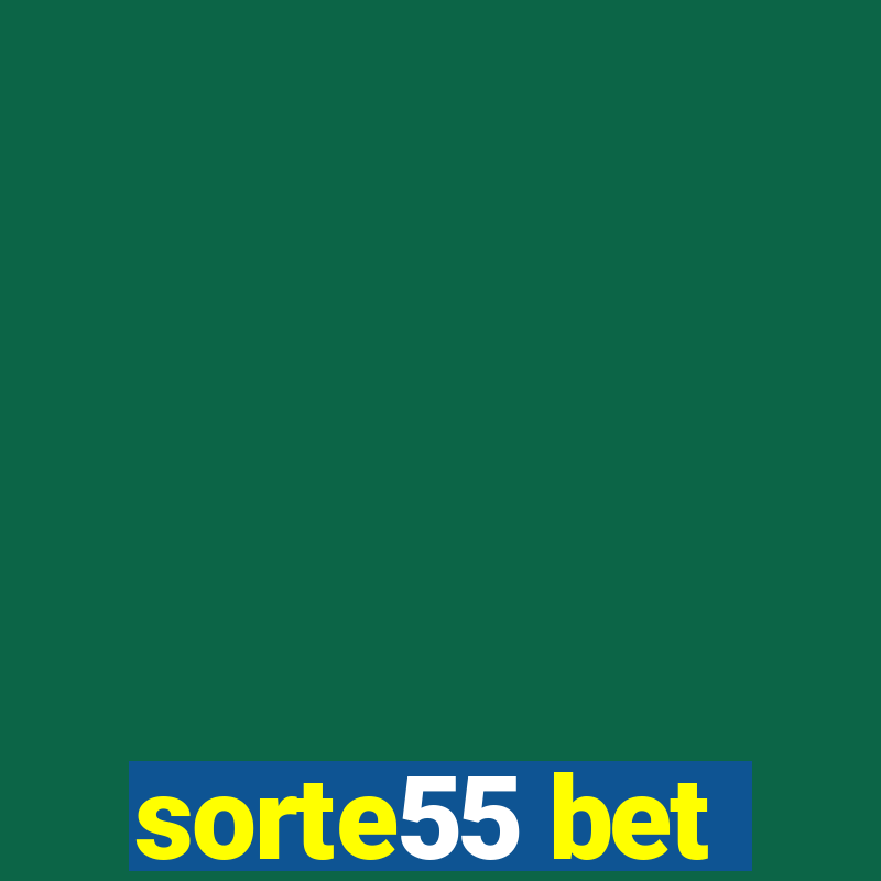 sorte55 bet