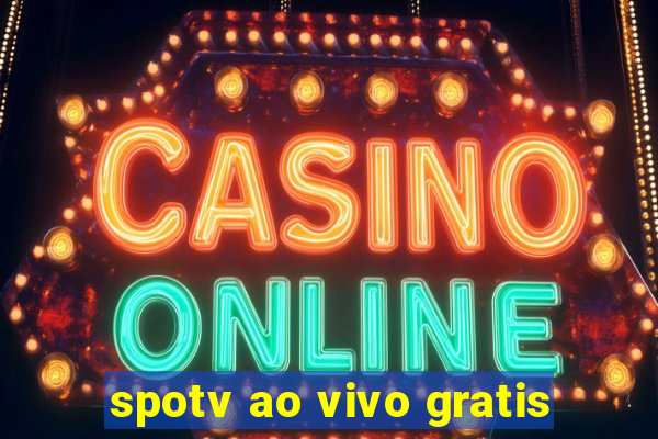 spotv ao vivo gratis