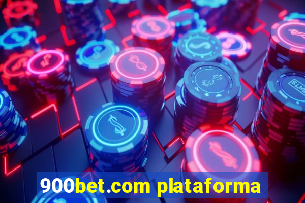 900bet.com plataforma