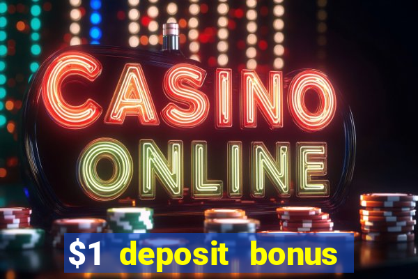 $1 deposit bonus casino nz