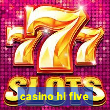 casino hi five