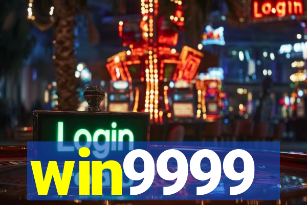 win9999