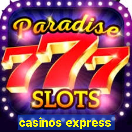 casinos express