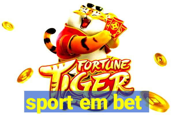 sport em bet