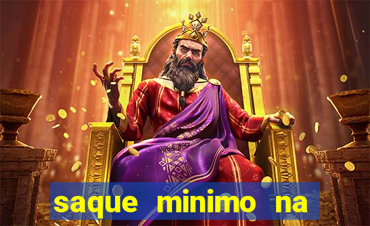 saque minimo na estrela bet