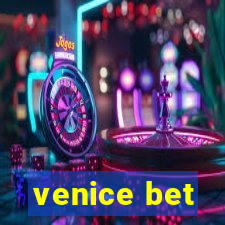 venice bet