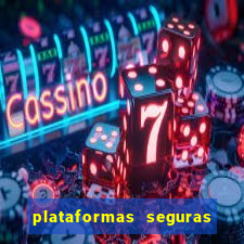 plataformas seguras para jogar