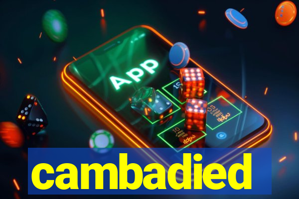 cambadied