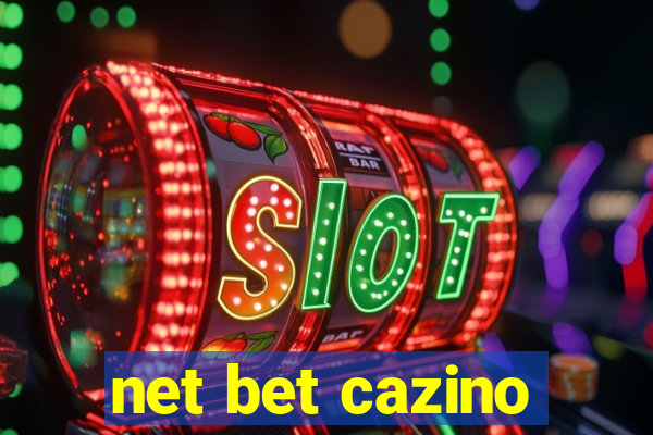 net bet cazino