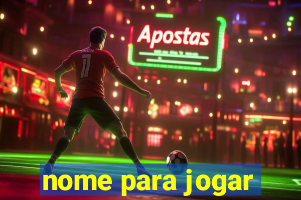 nome para jogar