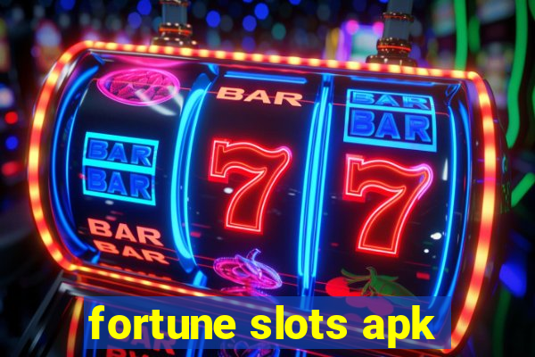 fortune slots apk