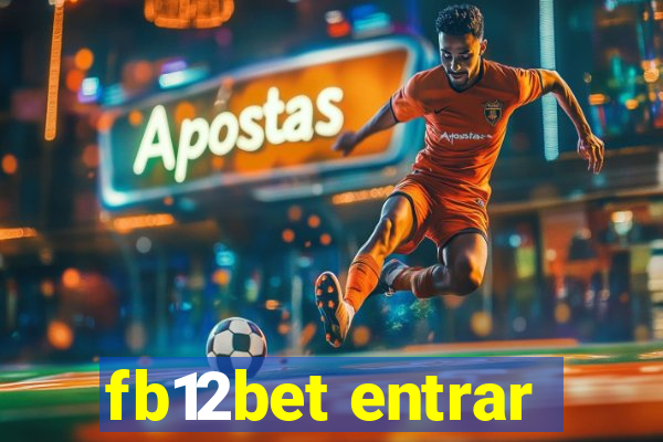 fb12bet entrar