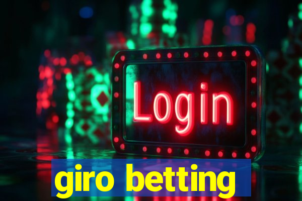 giro betting