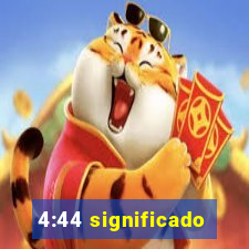 4:44 significado