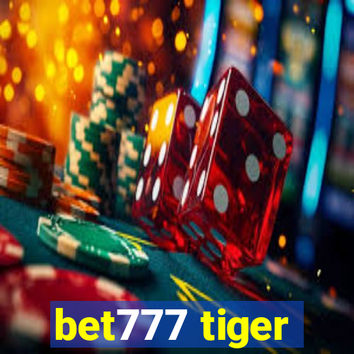 bet777 tiger