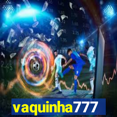 vaquinha777