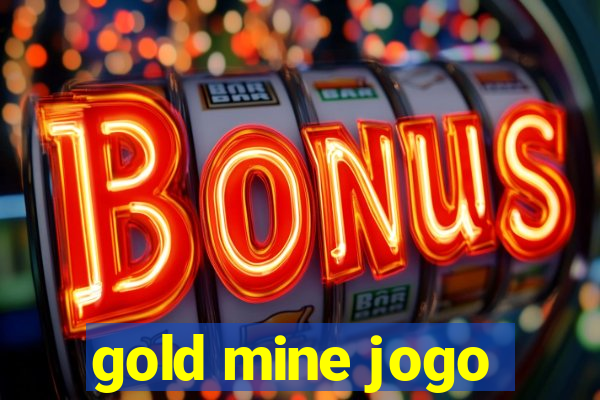 gold mine jogo