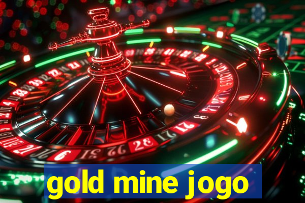 gold mine jogo