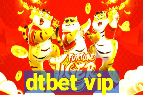 dtbet vip