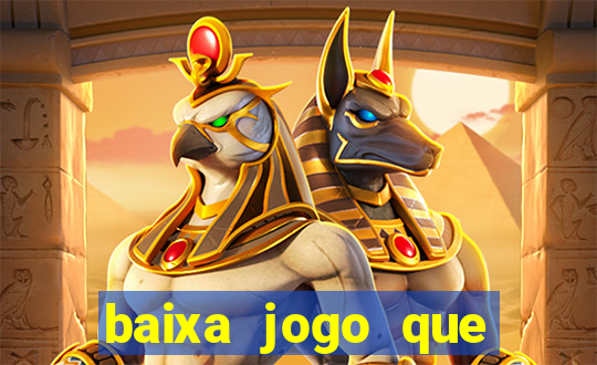 baixa jogo que ganha dinheiro de verdade