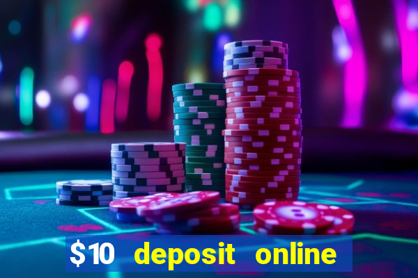 $10 deposit online casino new zealand