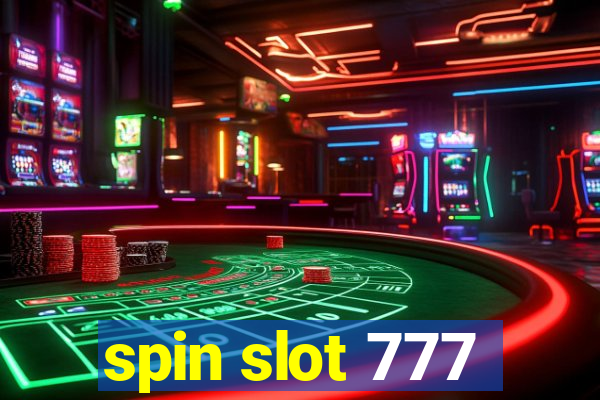 spin slot 777