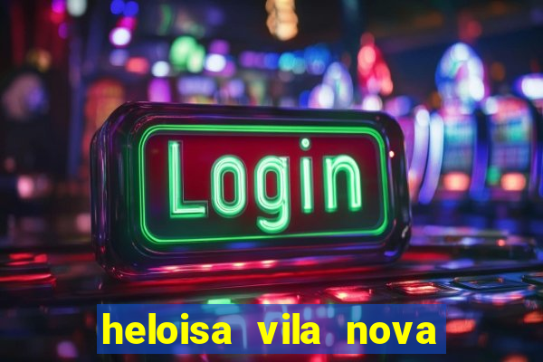 heloisa vila nova namorada de leo stronda