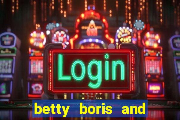 betty boris and boo slot