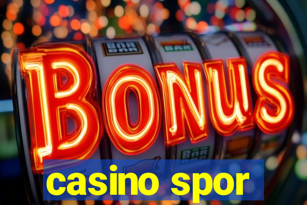 casino spor