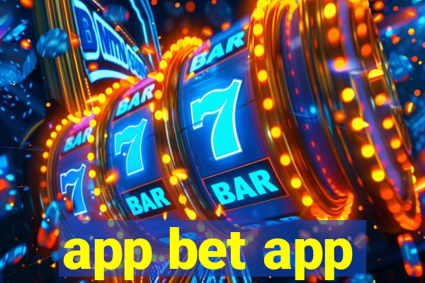 app bet app