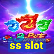 ss slot