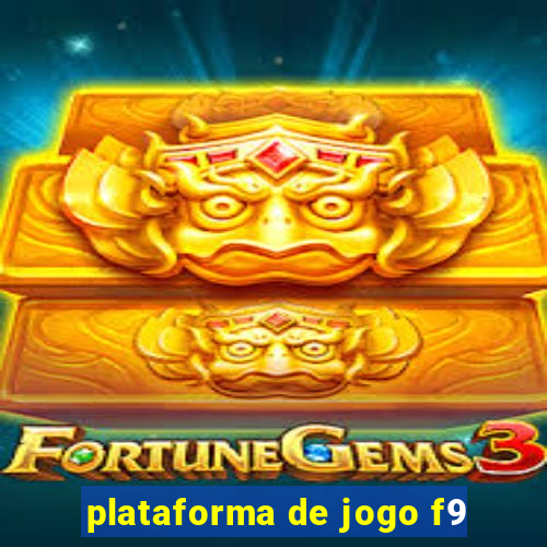 plataforma de jogo f9