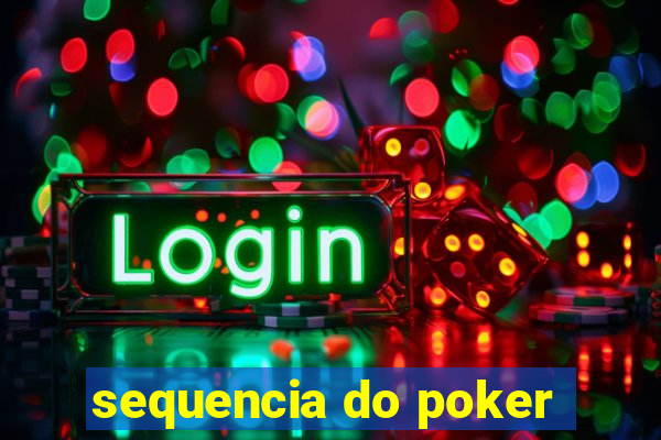 sequencia do poker