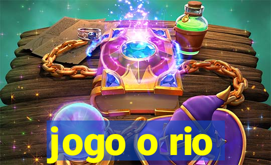 jogo o rio