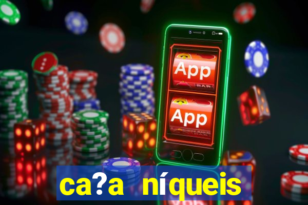 ca?a níqueis fortune tiger