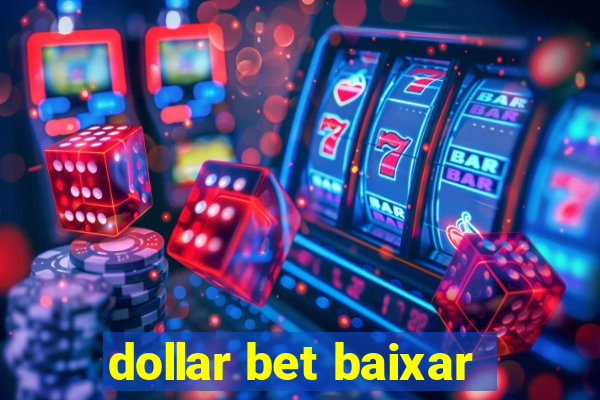 dollar bet baixar