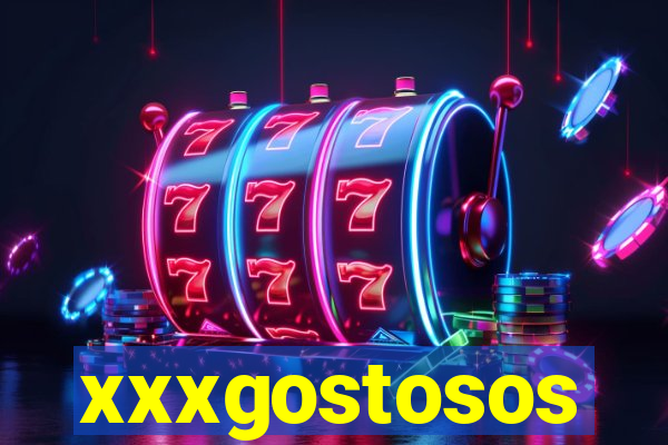 xxxgostosos