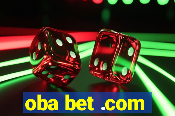 oba bet .com