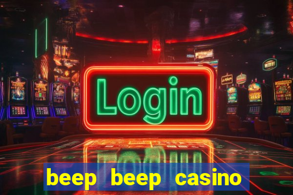 beep beep casino 20 euro