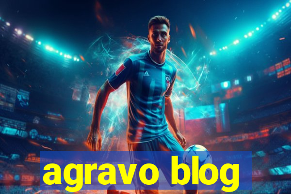 agravo blog